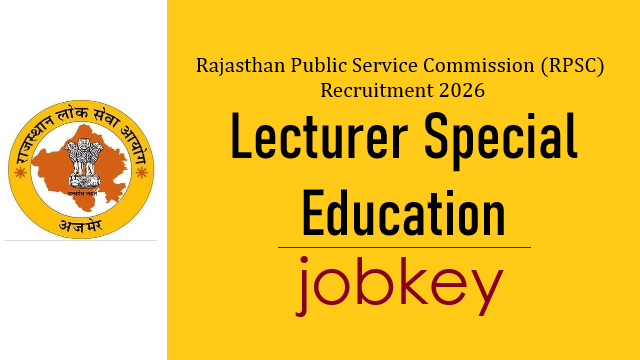 RPSC School Lecturer Special Online Form 2026-jobkey